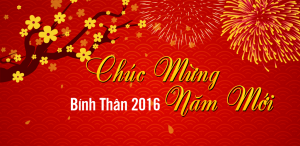 Chúc Mừng Năm Mới – Xuân Bính Thân 2016